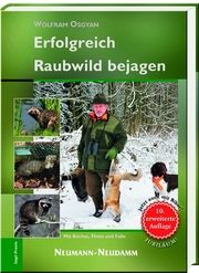 Erfolgreich Raubwild bejagen Osgyan, Wolfram 9783788820039