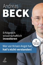 Erfolgreich wissenschaftlich investieren Beck, Andreas (Dr.) 9783969672907