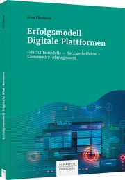 Erfolgsmodell Digitale Plattformen Förderer, Jens 9783791053714