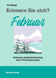 Erinnern Sie sich? Februar Mangei, Karl 9783948804206