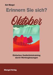 Erinnern Sie sich? Oktober Mangei, Karl 9783948804282