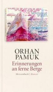 Erinnerungen an ferne Berge Pamuk, Orhan 9783446278417