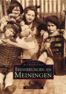 Erinnerungen an Meiningen Schäfer, Ramona 9783897021013
