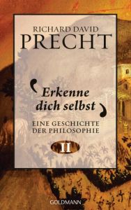 Erkenne dich selbst Precht, Richard David 9783442313679