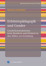 Erlebnispädagogik und Gender Schneider, Ramona 9783847427599