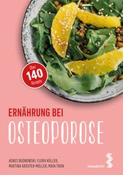 Ernährung bei Osteoporose Budnowski, Agnes/Koller, Flora/Kreuter-Müller, Martina u a 9783990021712