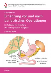 Ernährung vor und nach bariatrischen Operationen Paul, Claudia 9783899679397