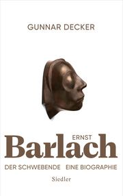 Ernst Barlach - Der Schwebende Decker, Gunnar 9783827501066