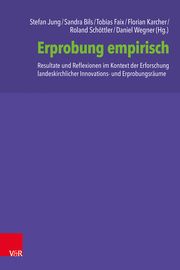 Erprobung empirisch Sandra Bils/Tobias Faix/Stefan Jung u a 9783525500453