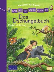 Erst ich ein Stück, dann du! Klassiker - Das Dschungelbuch Schröder, Patricia 9783570153451