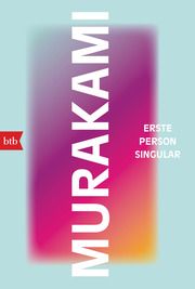 Erste Person Singular Murakami, Haruki 9783442772148