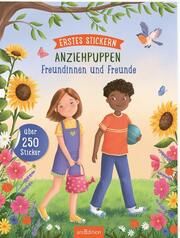 Erstes Stickern Anziehpuppen - Freundinnen und Freunde Tatjana Beimler 9783845853642