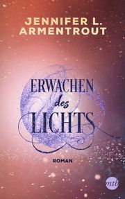 Erwachen des Lichts Armentrout, Jennifer L 9783745701142