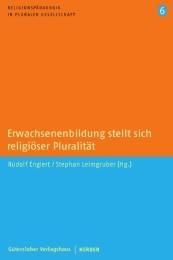 Erwachsenenbildung stellt sich religiöser Pluralität Englert, Rudolf/Leimgruber, Stephan 9783579052960