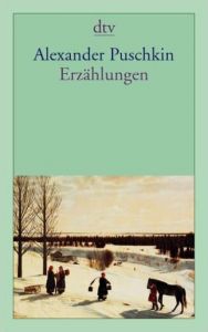 Erzählungen Puschkin, Alexander 9783423124591