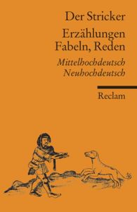 Erzählungen, Fabeln, Reden Der Stricker 9783150188217