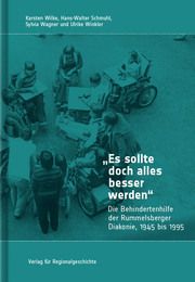 'Es sollte doch alles besser werden' Wilke, Karsten/Schmuhl, Hans-Walter/Wagner, Sylvia u a 9783739512648