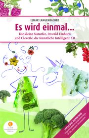 Es wird einmal... Langenbacher, Elmar 9783982147512