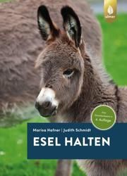 Esel halten Hafner, Marisa/Schmidt, Judith 9783818611484