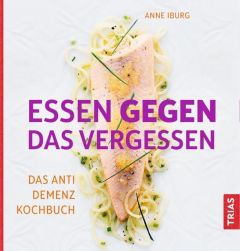 Essen gegen das Vergessen Iburg, Anne 9783432106182