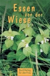 Essen von der Wiese Ruff, Carola 9783897982062