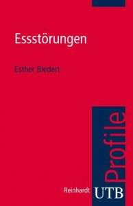 Essstörungen Biedert, Esther (Dr.) 9783825230036