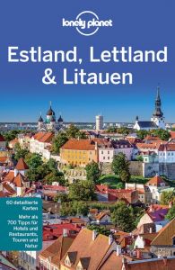 Estland, Lettland, Litauen Dragicevich, Peter/McNaughtan, Hugh/Ragozin, Leonid 9783829721868