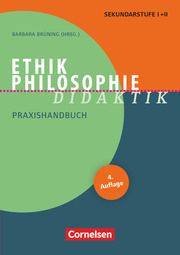Ethik/Philosophie Didaktik Goldbeck, Steffen/Nachtsheim, Daniel/Pagel, Stefanie u a 9783589168965