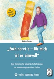 'Euch nervt's - für mich ist es sinnvoll' Heimer, Andreas 9783808009161