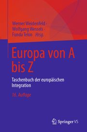 Europa von A bis Z Werner Weidenfeld/Wolfgang Wessels/Funda Tekin 9783658410049