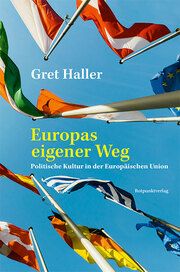 Europas eigener Weg Haller, Gret 9783039730223