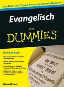 Evangelisch für Dummies Kranjc, Marco 9783527709250