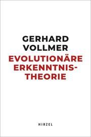 Evolutionäre Erkenntnistheorie Vollmer, Gerhard 9783777632360