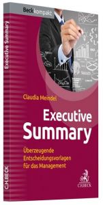 Executive Summary Meindel, Claudia 9783406715631