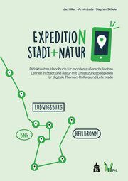 Expedition Stadt + Natur Hiller, Jan/Lude, Armin/Schuler, Stephan 9783986490461