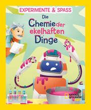 Experimente & Spaß: Die Chemie der ekelhaften Dinge Crivellini, Mattia 9788863125986