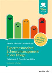 Expertenstandard Schmerzmanagement in der Pflege Hellmann, Stefanie/Rößlein, Rosa 9783842608825