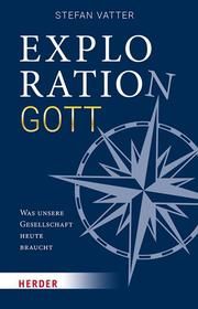 Exploration Gott Vatter, Stefan 9783451387784