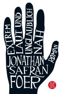 Extrem laut & unglaublich nah Foer, Jonathan Safran 9783596169221