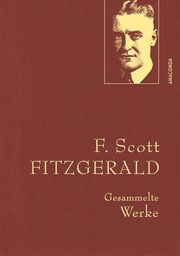 F. Scott Fitzgerald, Gesammelte Werke Fitzgerald, F Scott 9783730614334