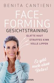 Faceforming - Gesichtstraining Cantieni, Benita 9783442178155