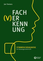 Fach(v)erkennung - Stimmfachdiagnose im Gesangsunterricht Tamaru, Jan 9783765104886