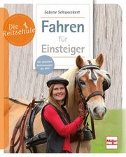 Fahren für Einsteiger Schweickert, Sabine 9783275021697