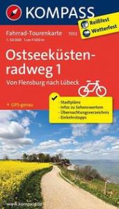 Fahrrad-Tourenkarte Ostseeküstenradweg 1, Von Flensburg nach Lübeck KOMPASS-Karten GmbH 9783850269742