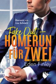 Fake Out - Homerun für zwei Finley, Eden 9783948457525