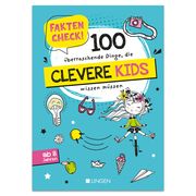 Faktencheck! 100 überraschende Dinge, die clevere Kids wissen müssen Vonholt, Holger 9783963473869