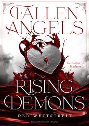 Fallen Angels, Rising Demons - Der Wettstreit Haderer, Katharina V 9783959913140