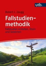 Fallstudienmethodik Zaugg, Robert J (Prof. Dr. ) 9783825261474
