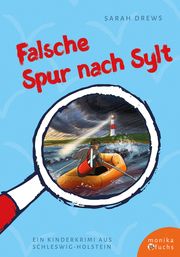 Falsche Spur nach Sylt Drews, Sarah 9783947066537