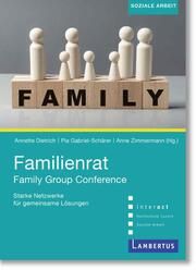 Familienrat/Family Group Conference Annette Dietrich/Pia Gabriel-Schärer/Anne Zimmermann 9783784136844